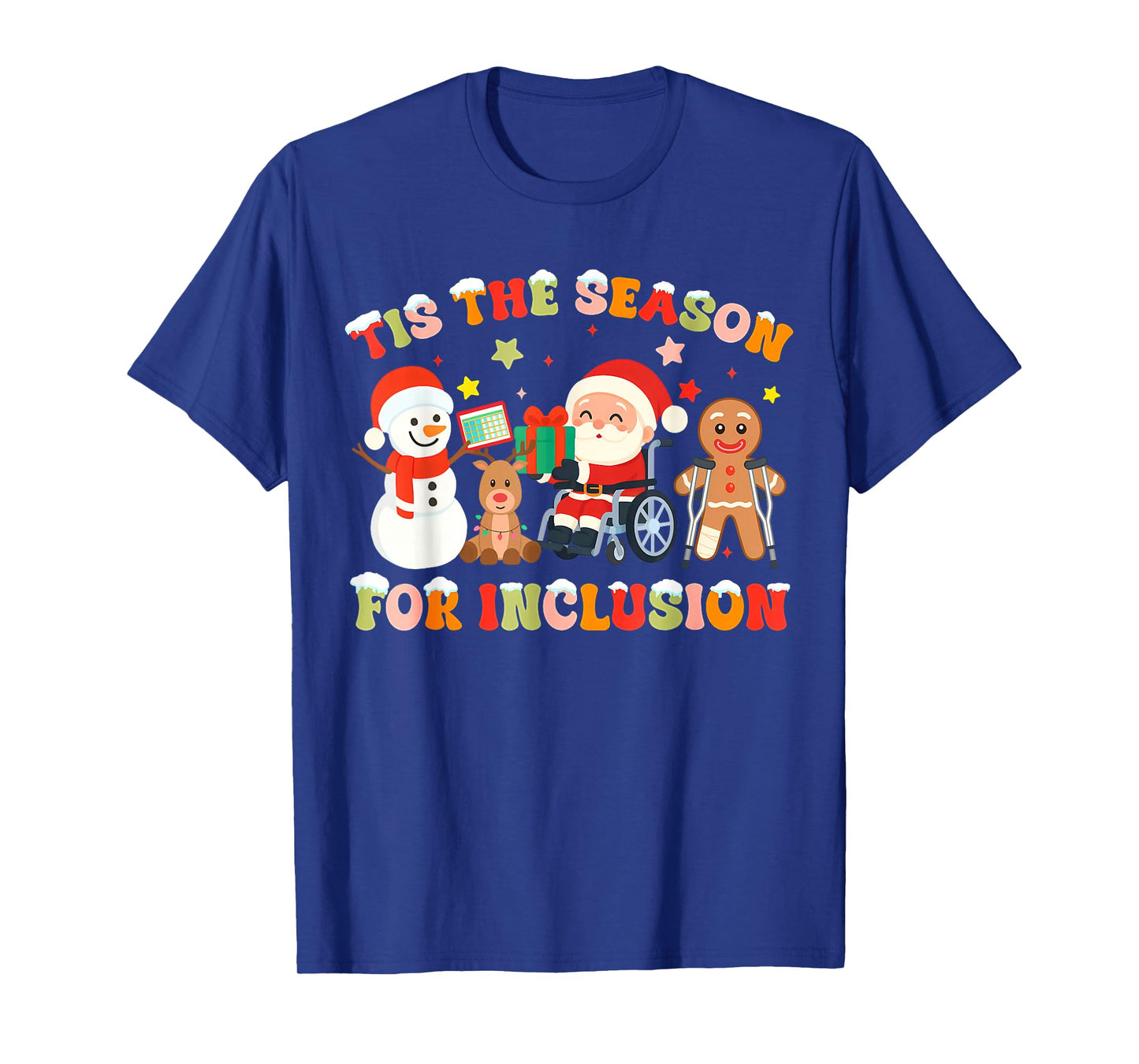Tis The Season for Inclusion OT PT SLP Therapist Christmas T-Shirt