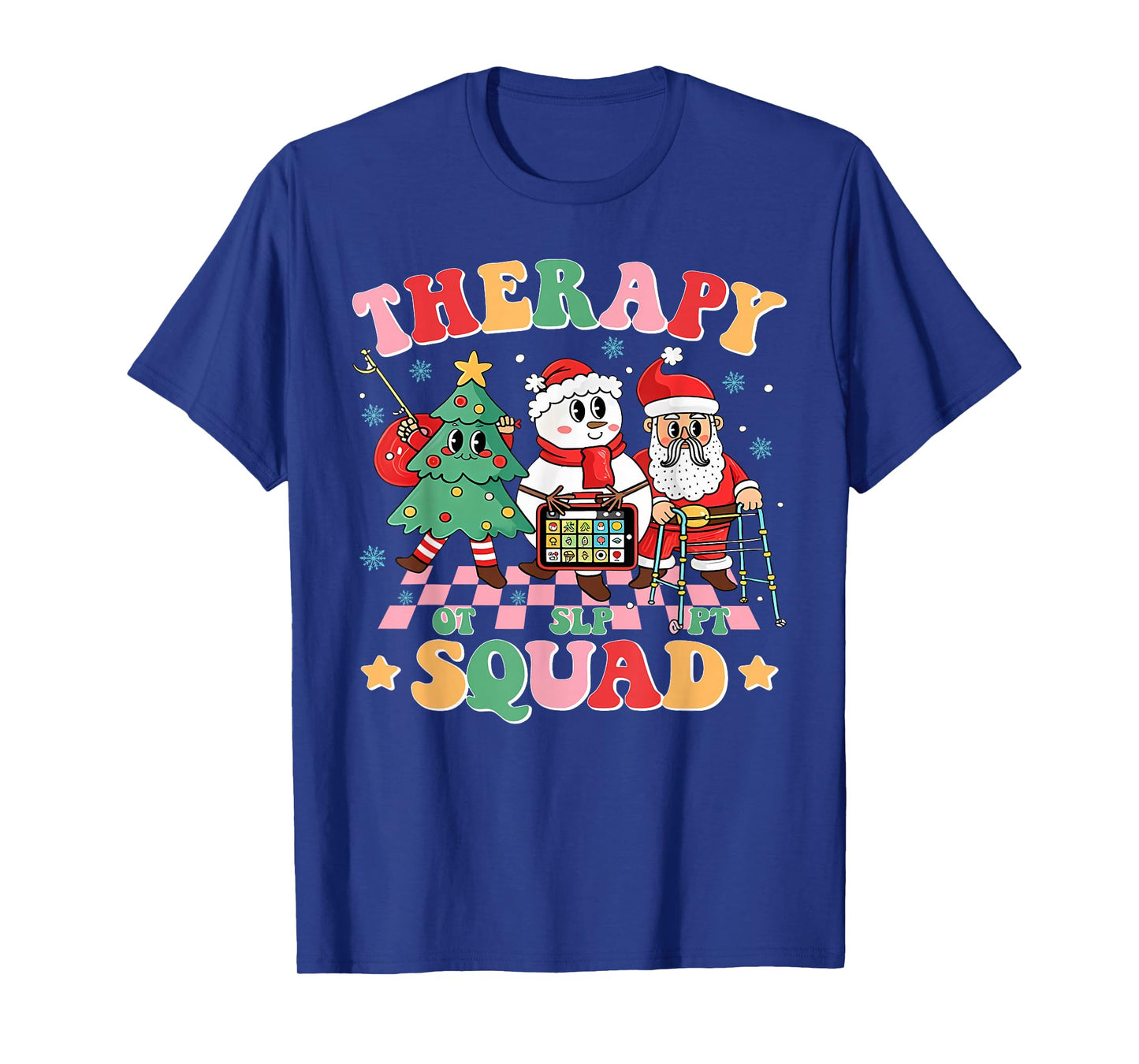 Therapy Squad SLP OT PT Christmas Funny Teacher Crew T-Shirt