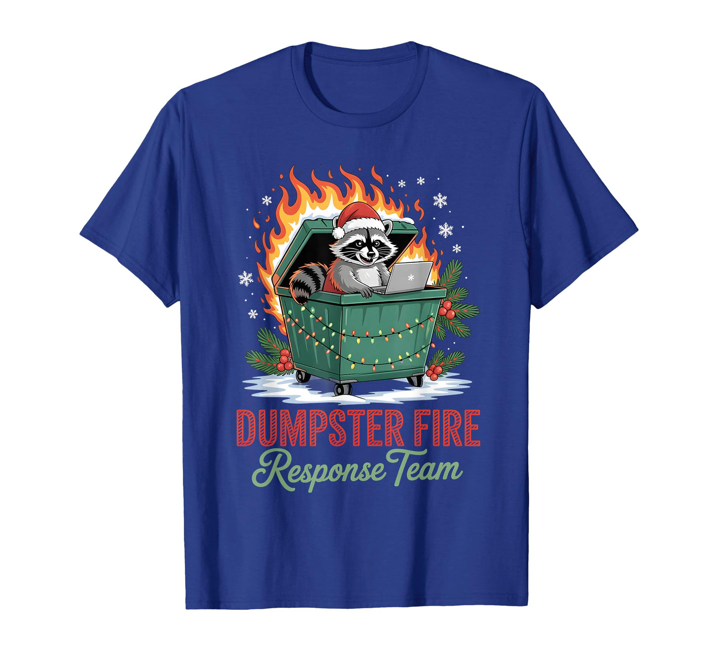Dumpster Fire Response Team Leader Christmas T-Shirt