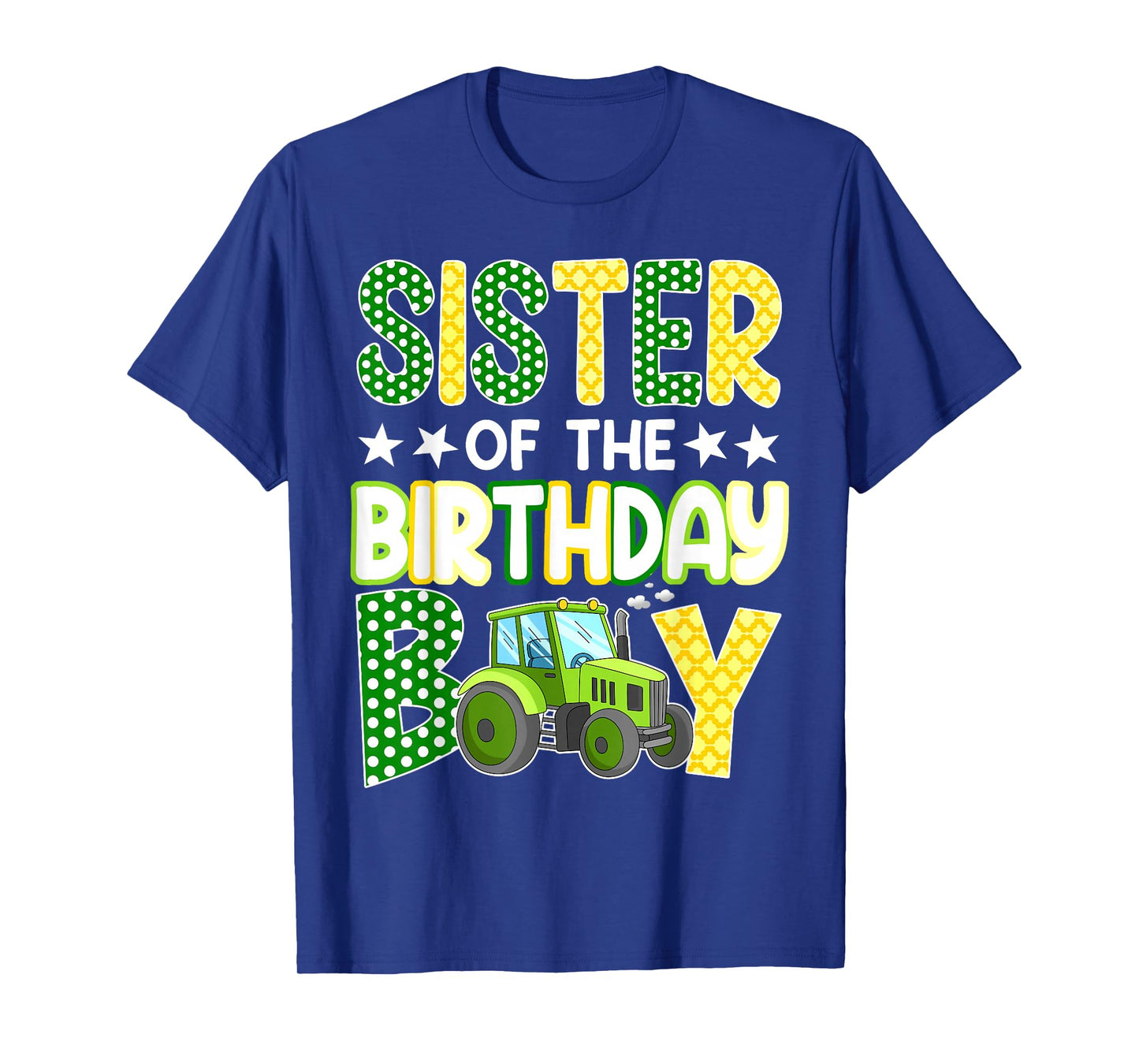 Sister of The Birthday Boy Tractors Farm Trucks Family T-Shirt
