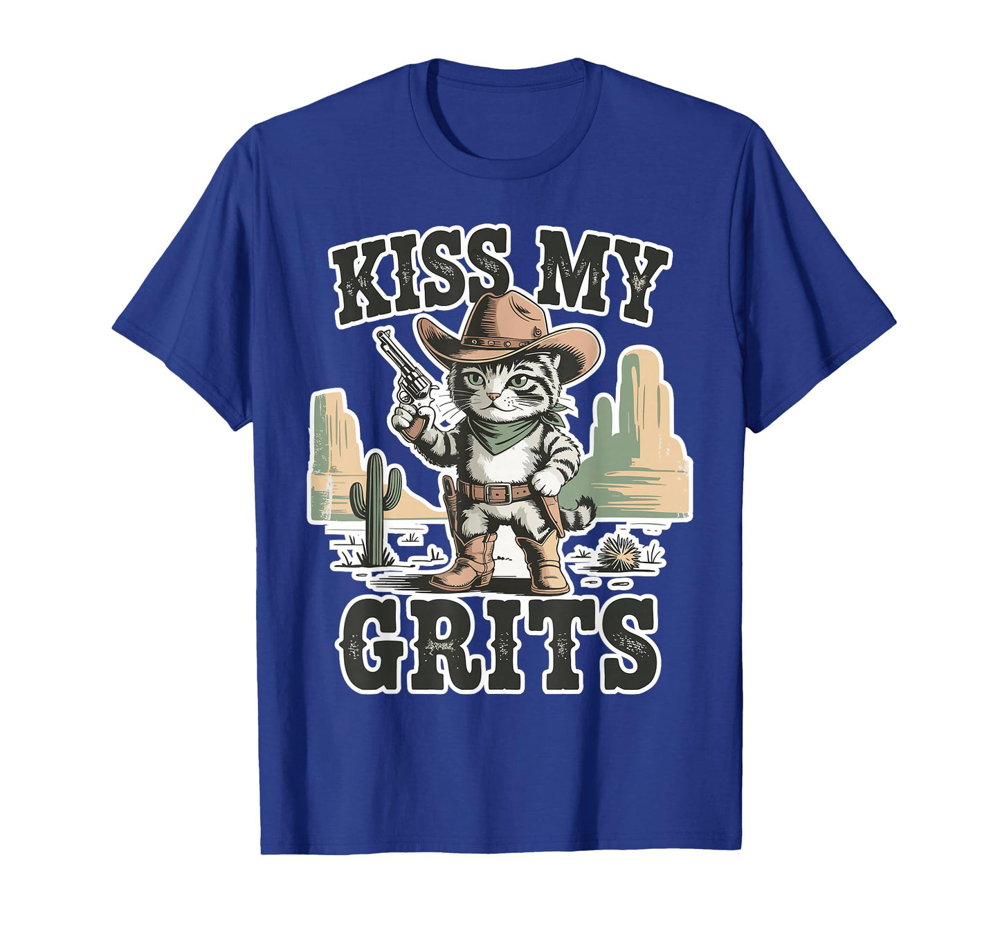 Funny Cat Cowboy Western Country Saying Animal Kiss My Grits T-Shirt