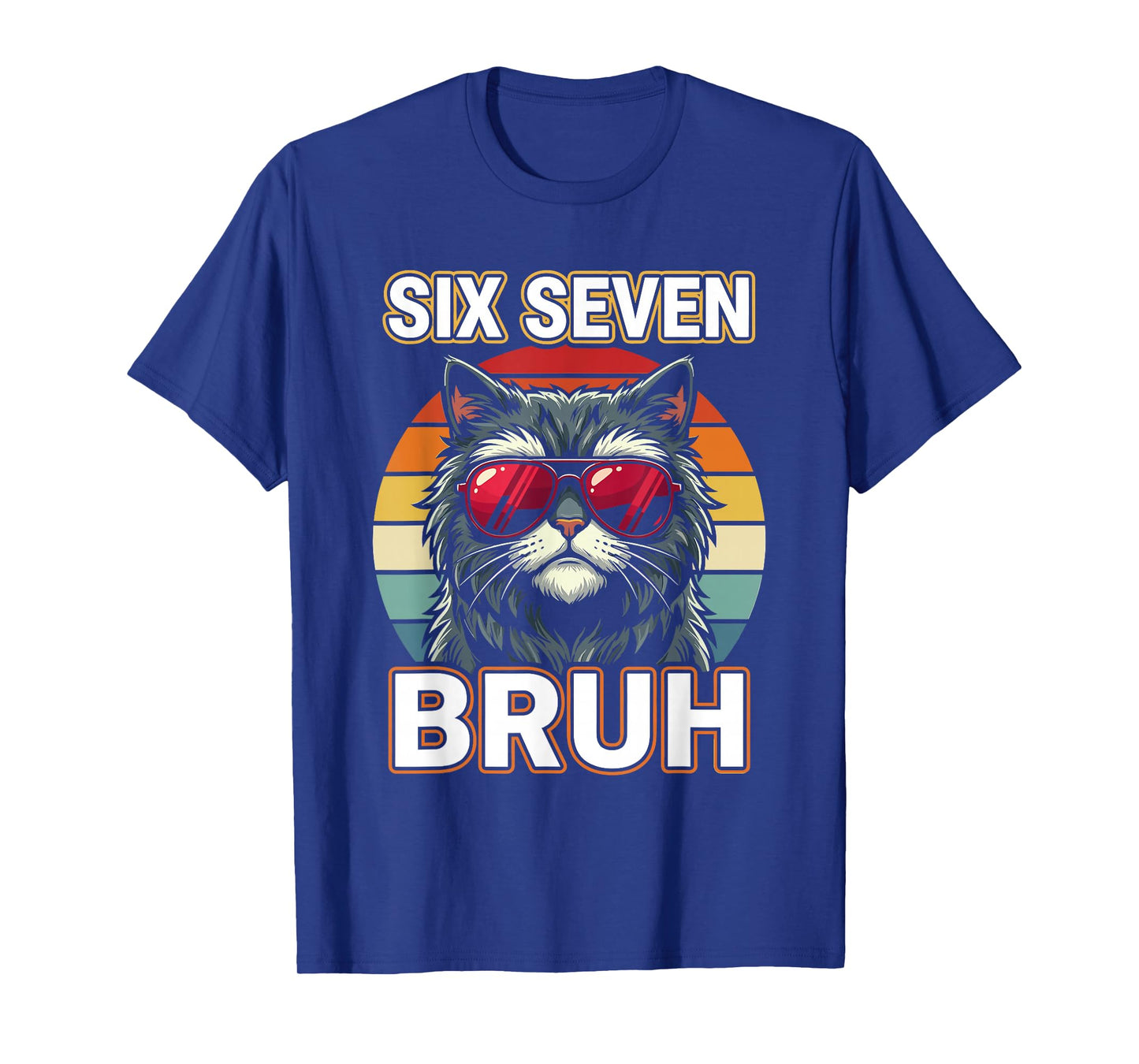 Cool Retro Six Seven Bruh Cat Sunglasses Meme 67 T-Shirt