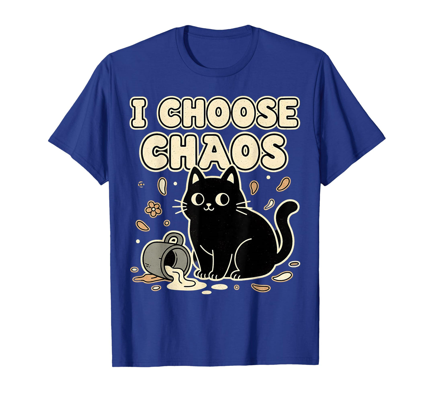 I Choose Chaos Cute Ironic Sarcastic Funny Cat Graphic T-Shirt