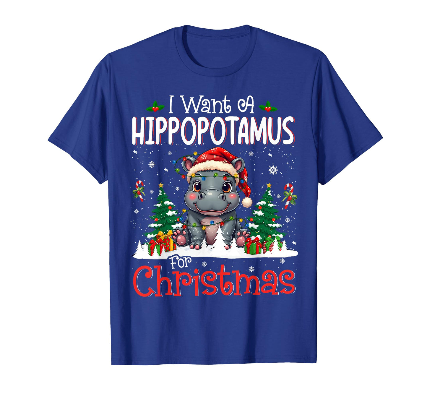 I Want A Hippopotamus for Christmas Xmas Hippo for Kid Women T-Shirt