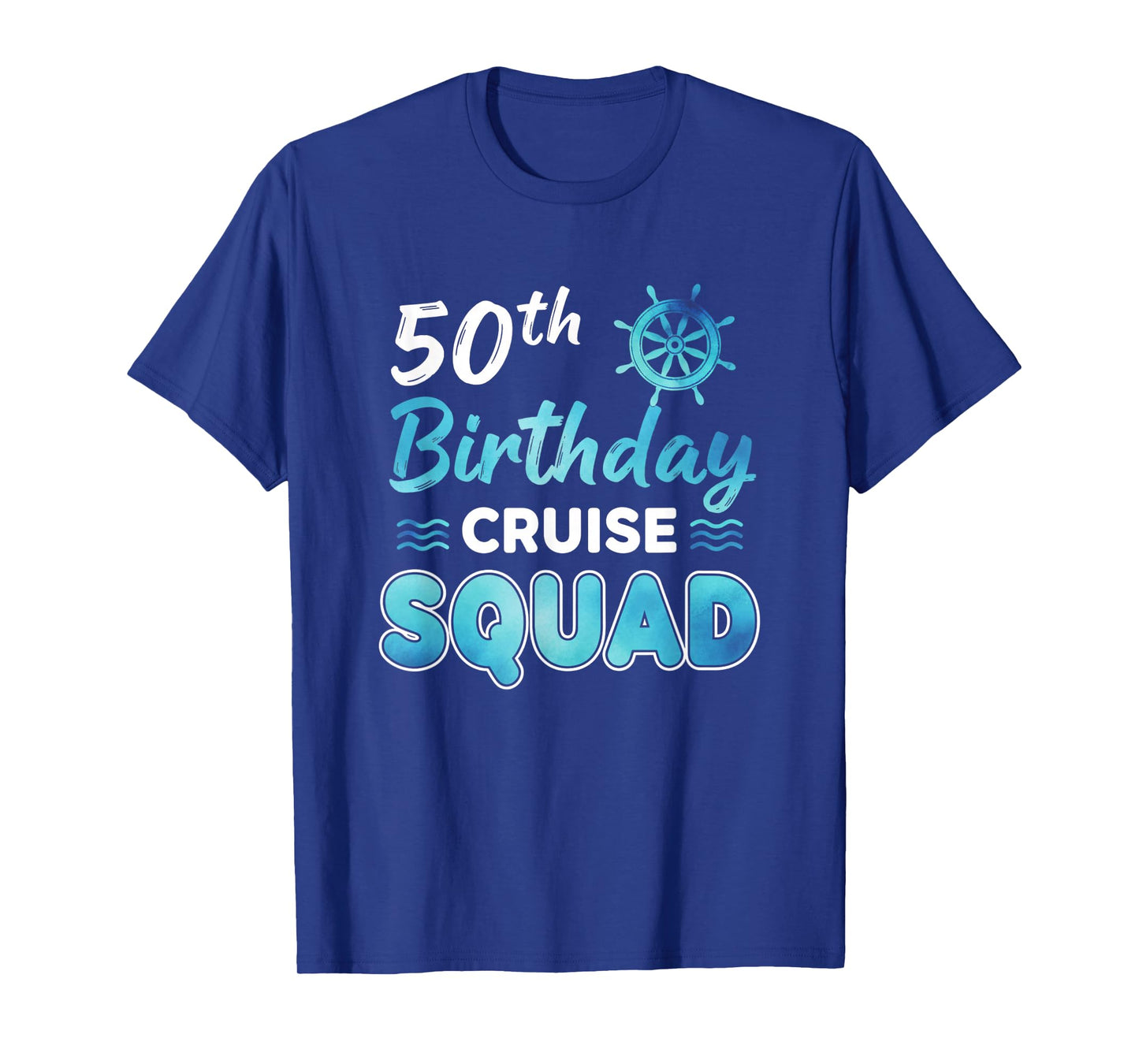 Friendship 50th Birthday Cruise Squad, Birthday Cruise Crew T-Shirt