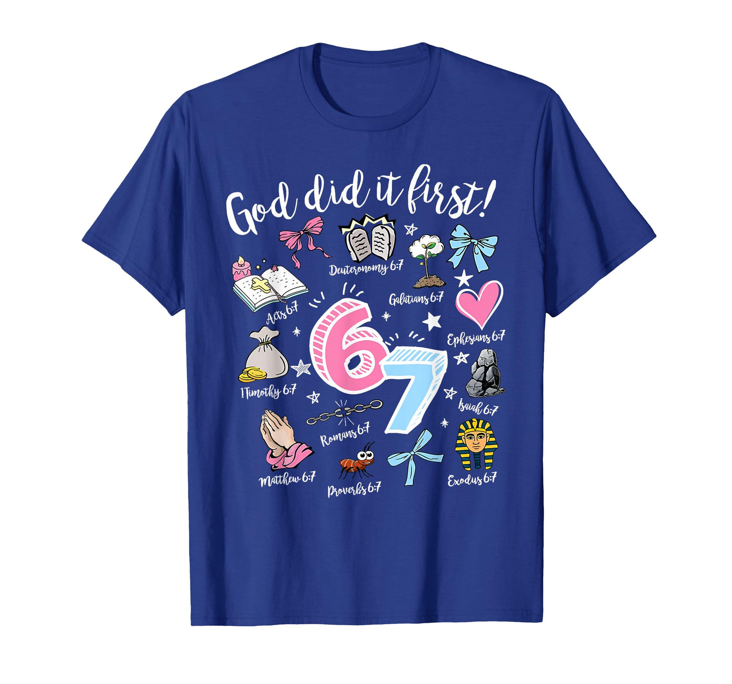 Vintage God Did It First 67 Six Seven Meme Christian Bible T-Shirt