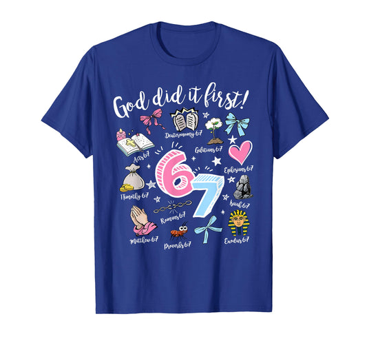 Vintage God Did It First 67 Six Seven Meme Christian Bible T-Shirt