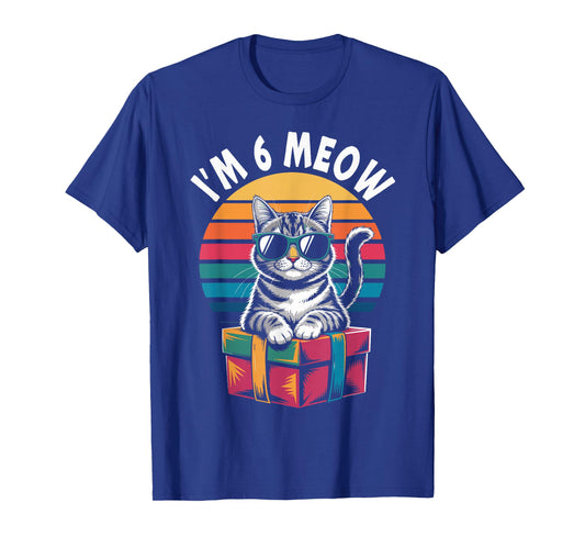 6th Birthday 6 Years Old I’m 6 Meow Funny Cat Birthday T-Shirt