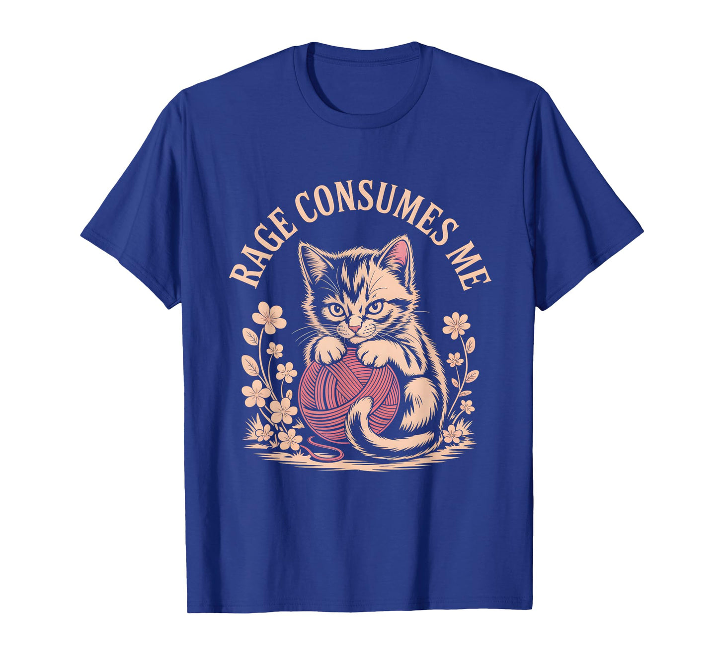 Cute Kitten | Rage Consumes Me T Shirt T-Shirt