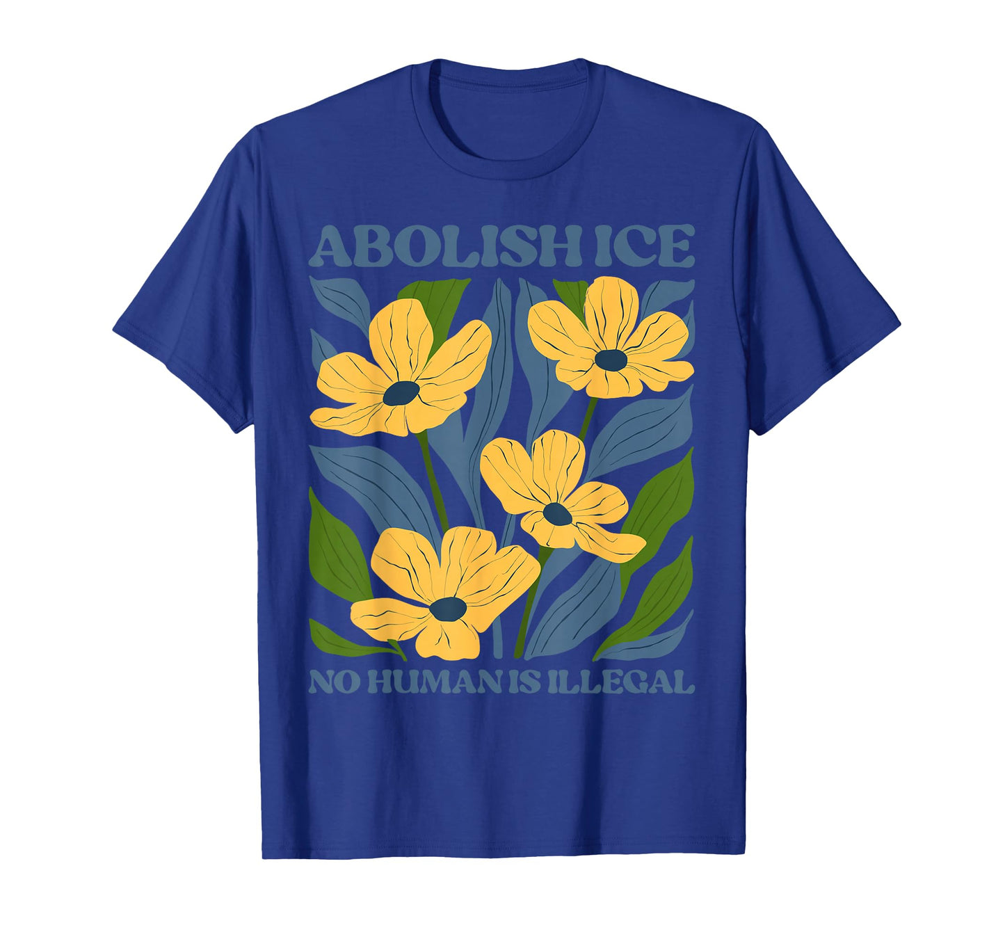 Abolish Ice No Human is Illegal No ICE T-Shirt