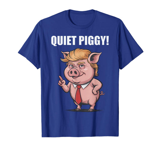Funny Quiet Piggy T-Shirt