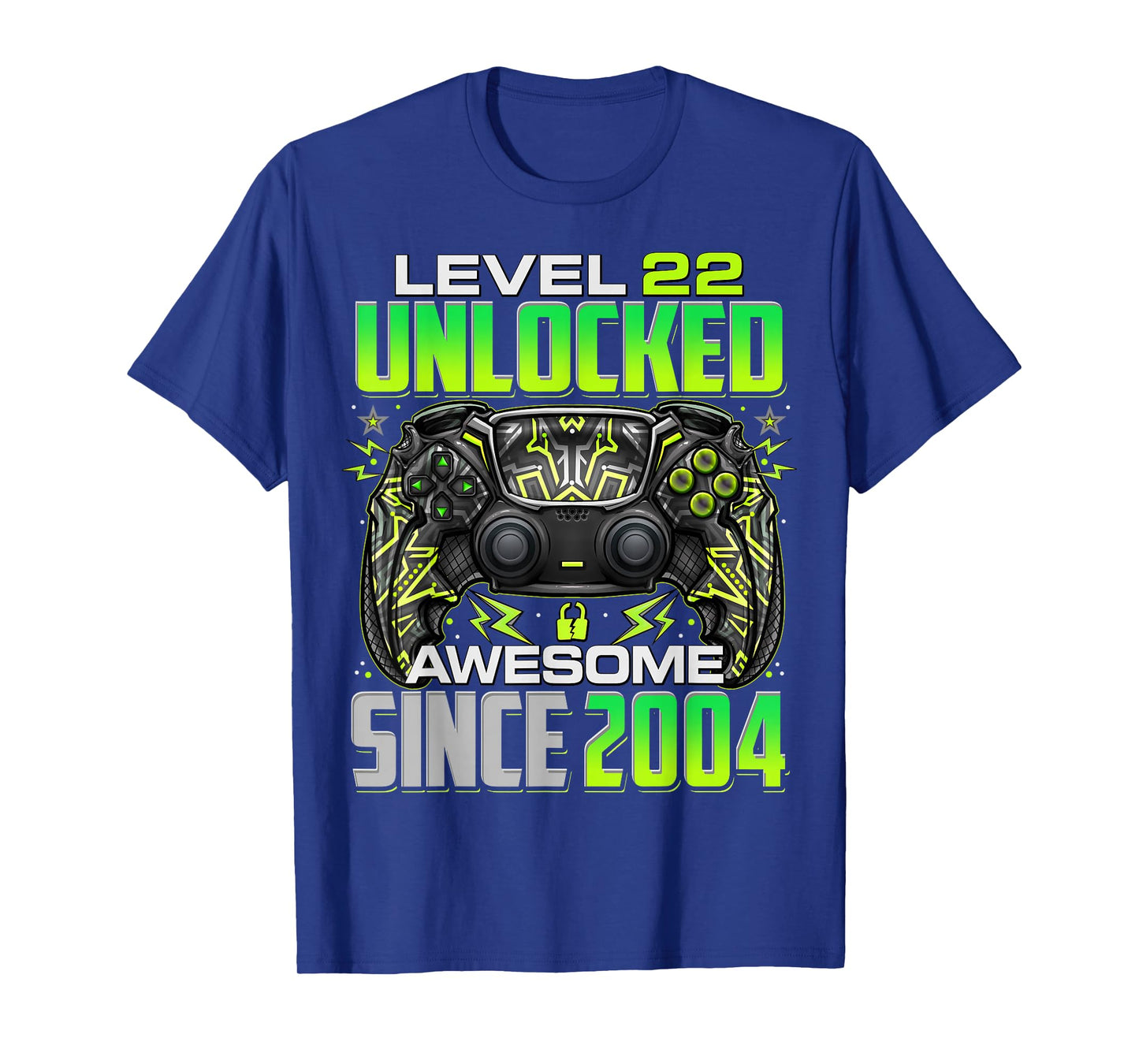 Level 22 Unlocked Awesome Since 2004 22nd Birthday Gaming T-Shirt