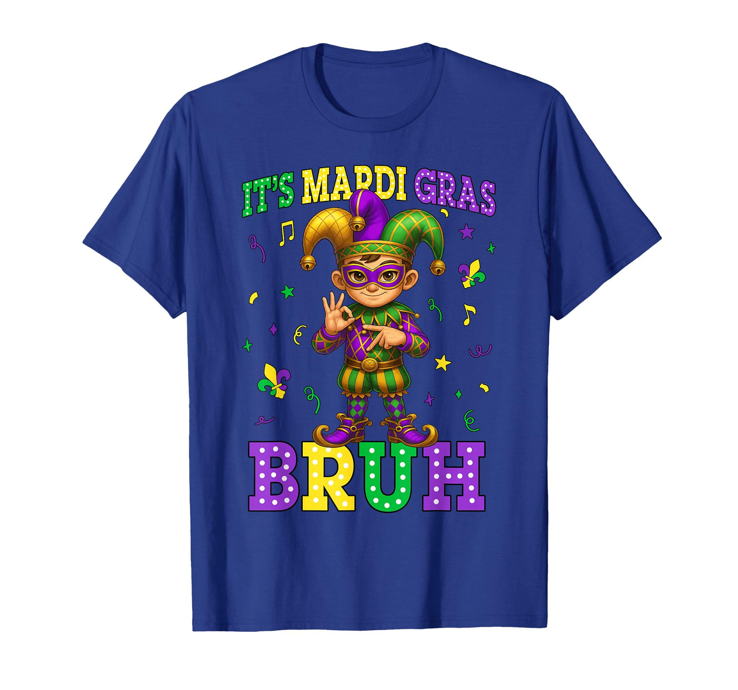 It's Mardi Gras Bruh Funny Six Seven 67 Meme Men Boy Kids T-Shirt
