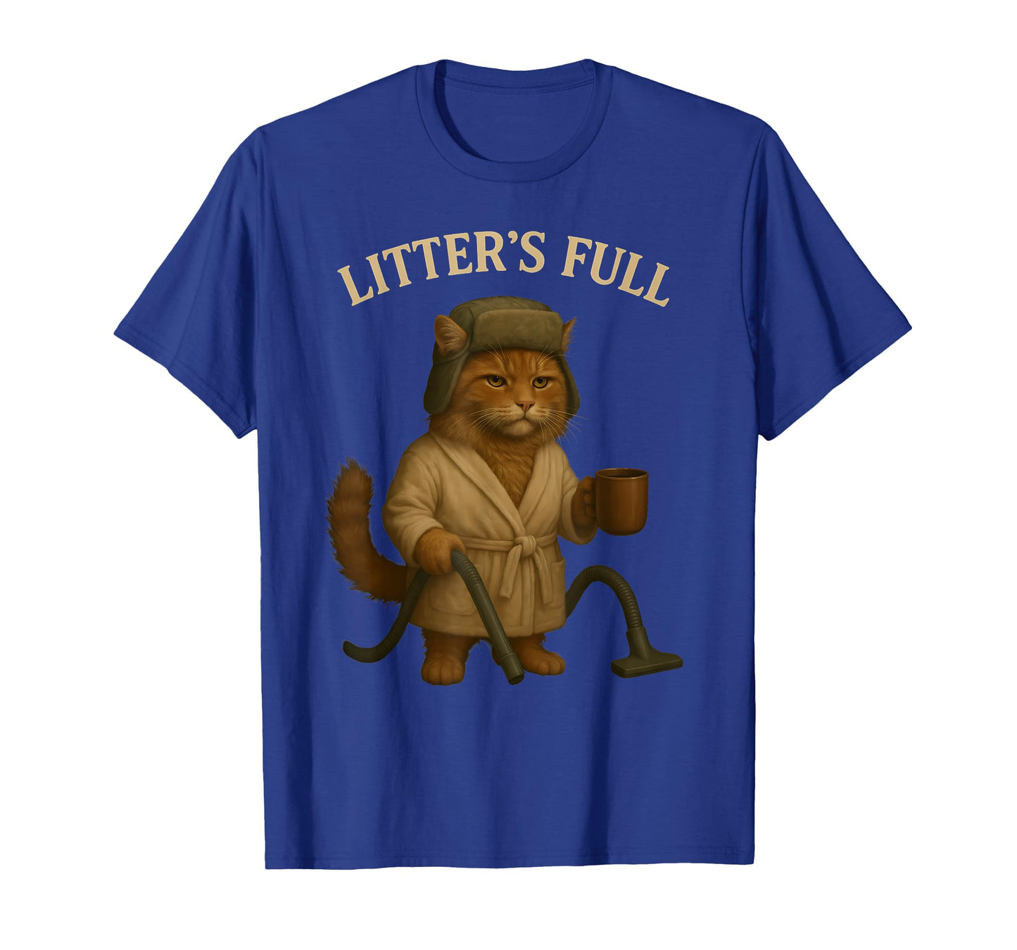 Litter’s Full Funny Cat Parody Christmas Humor Quote T-Shirt