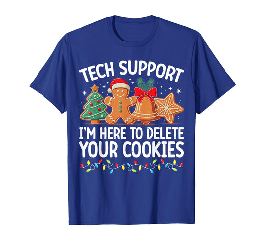 Tech Support Christmas Cookies Women Men Funny Christmas T-Shirt