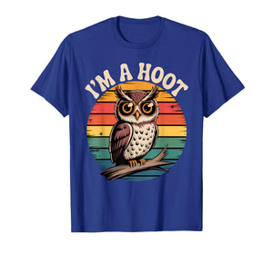 Retro I'm A Hoot Owl Bird Lover Funny Sarcastic Jokes T-Shirt