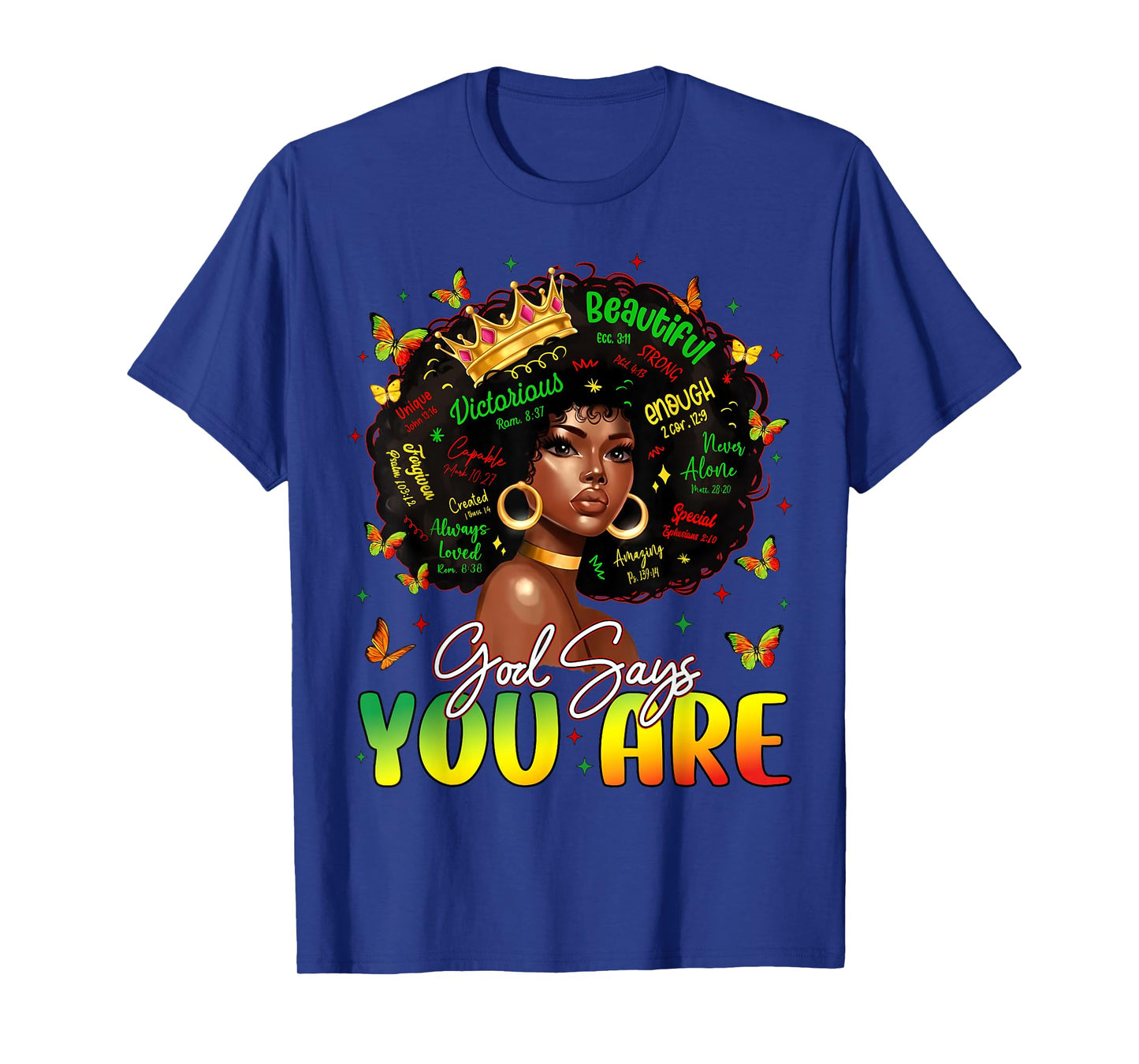 God Says You are Black History God Says I Am Afro Girl Women T-Shirt