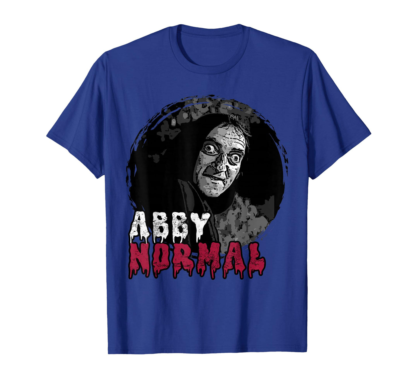 Abby Normal Brain Funny Halloween Spooky Humor T-Shirt