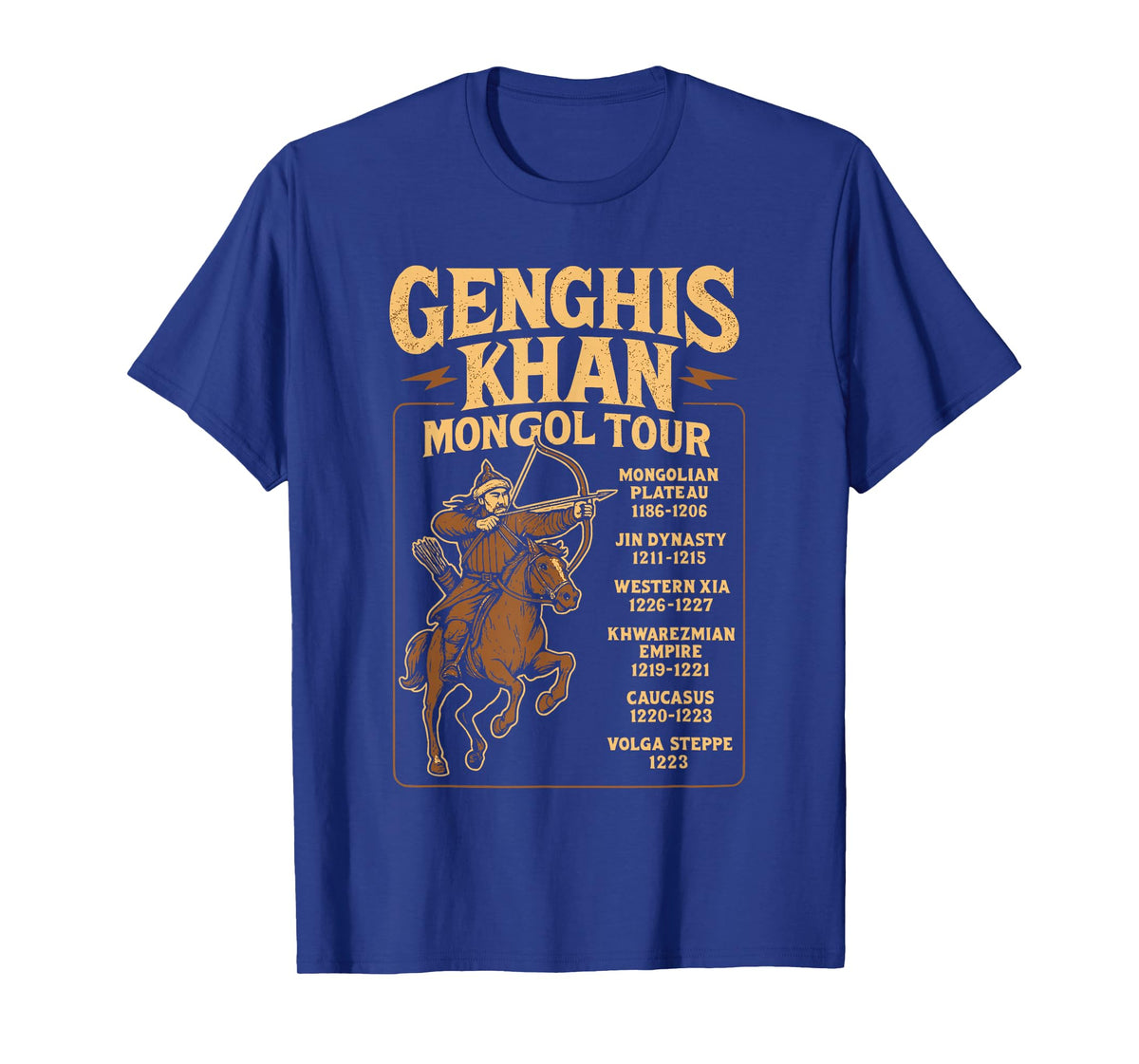 Genghis Khan Mongol Tour Vintage History Design T-Shirt