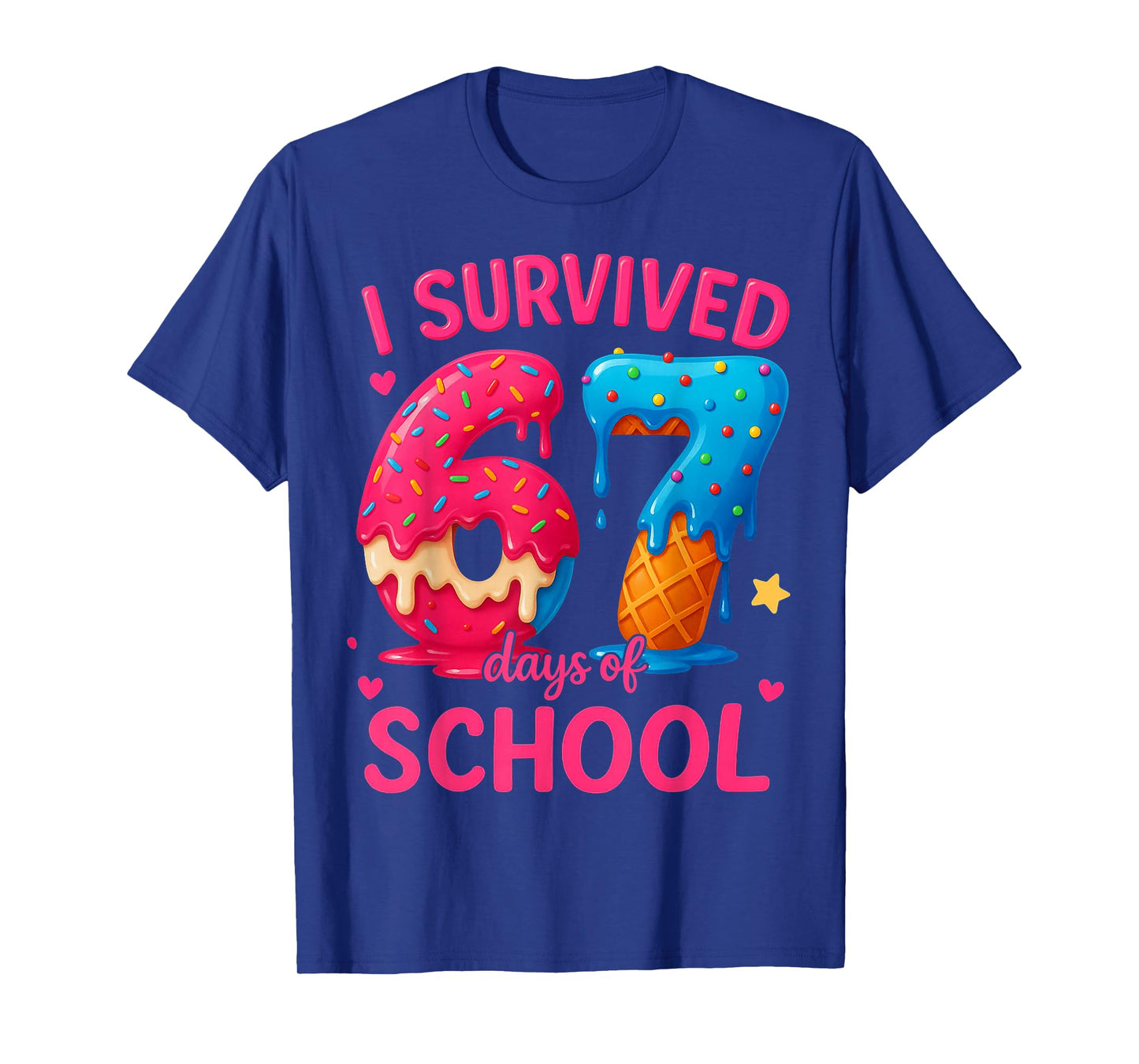 HUGvyn I Survived 67 Days of School Ice Cream Six Seven Meme T-Shirt