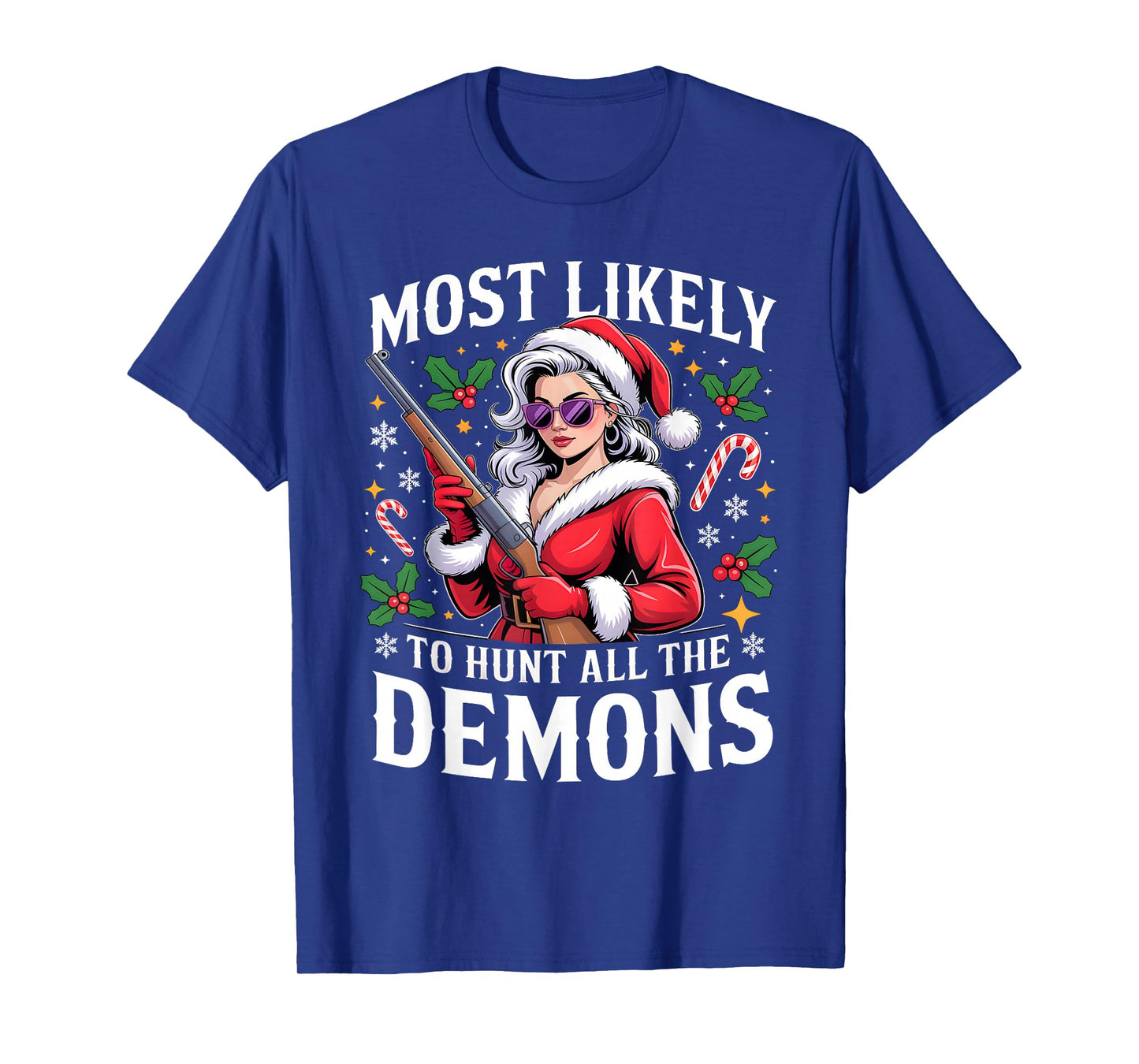 Santa Girl Most Likely to Hunt Demons Christmas T-Shirt