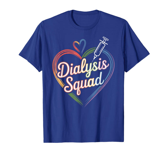Dialysis Squad Dialysis Nurse Technician Heart T-Shirt