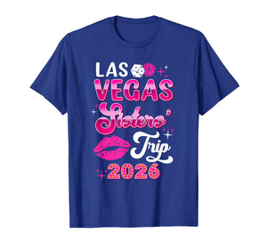 Las Vegas Sisters Trip 2026 Matching Birthday Girl Vacation T-Shirt