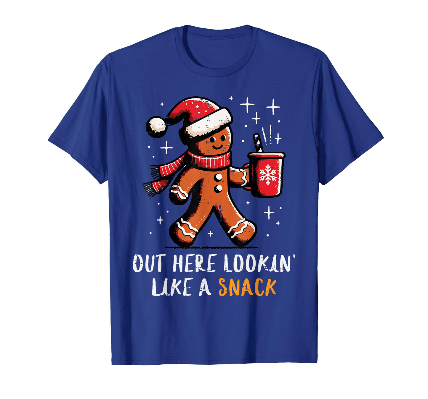 Christmas Gingerbread Out Lookin Like Snack Xmas Women Men T-Shirt