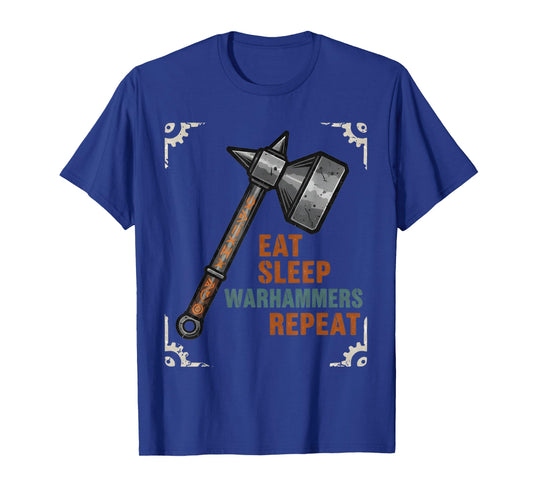 Eat Sleeps Warhammers Repeats Tee for Men Women Boys Vintage T-Shirt