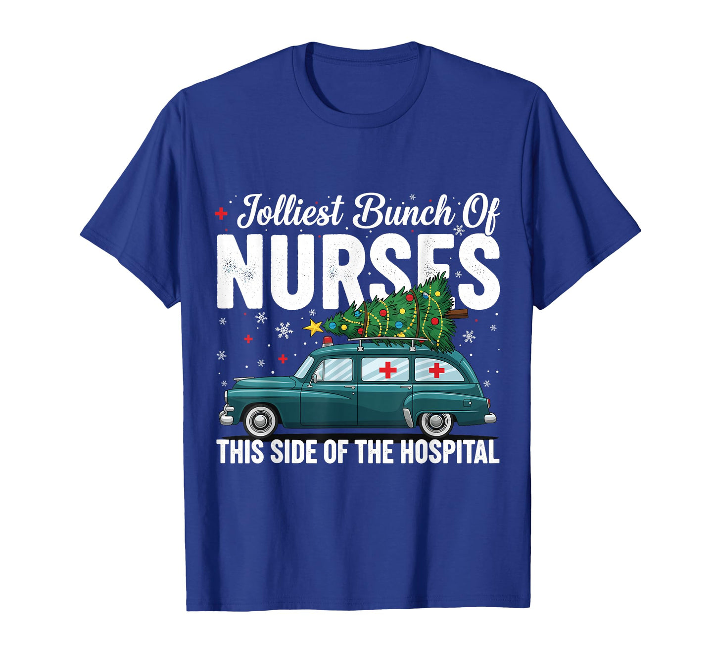 Jolliest Bunch of Nurses This Side of The Hospital Xmas PJ T-Shirt