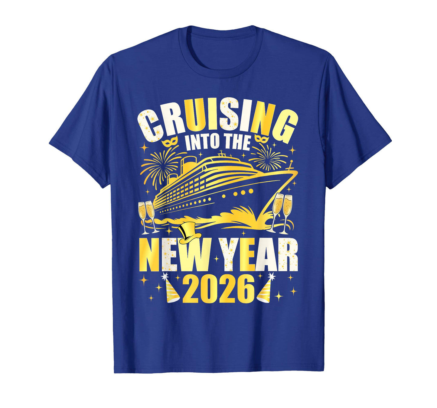 Happy New Year 2026 Cruising Into The New Year 2026 T-Shirt