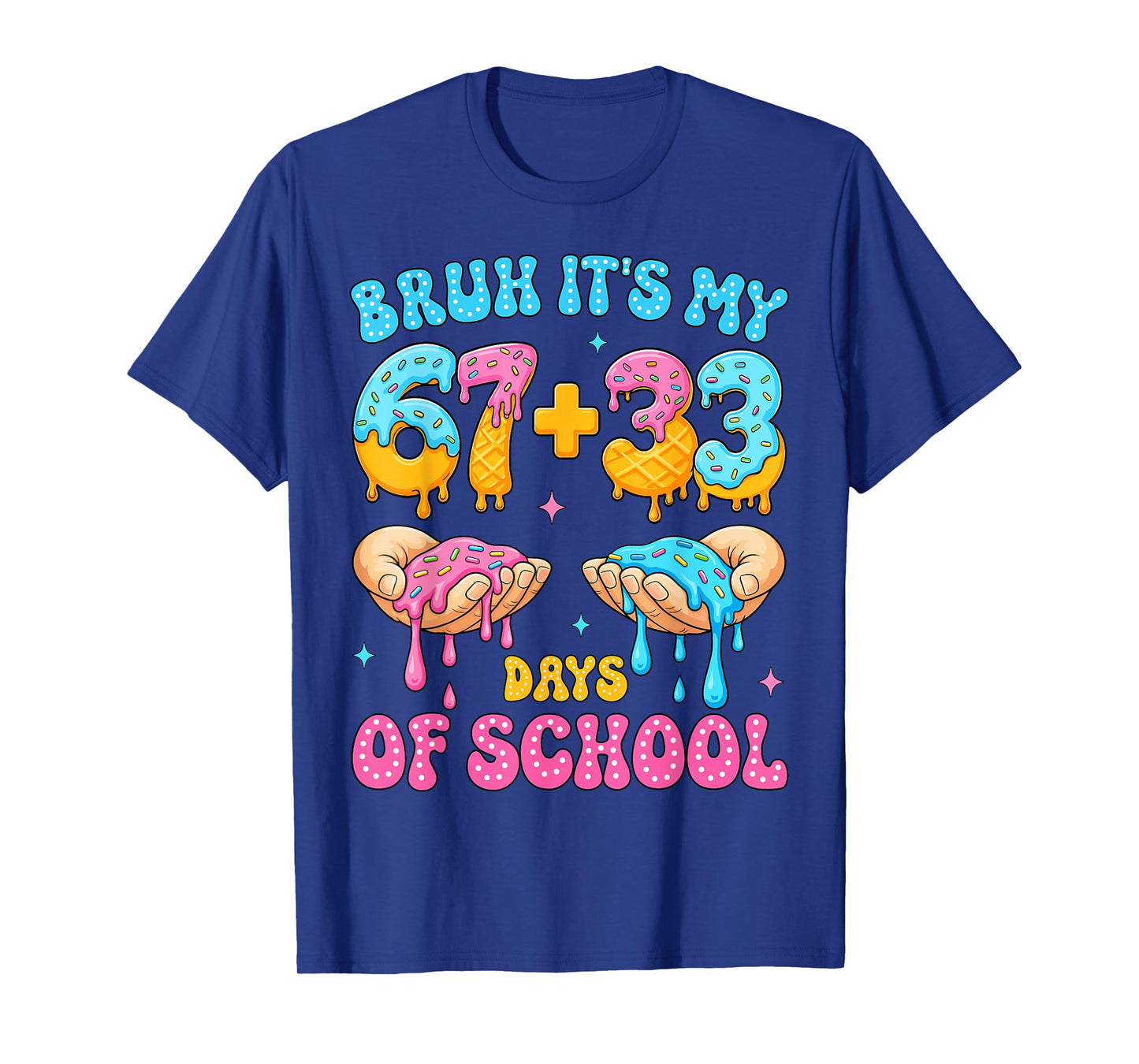 Bruh Its My 67 33 Days of School Funny Boys Kids 100th Day T-Shirt