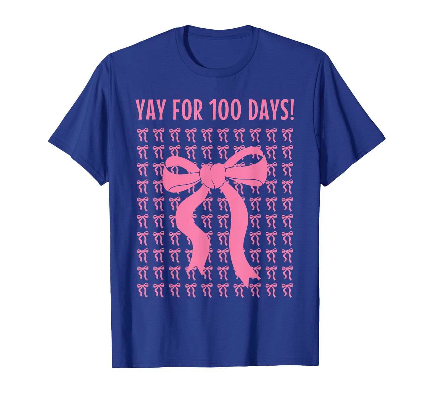 Yay for 100 Days of School Pink Bows Celebration T-Shirt