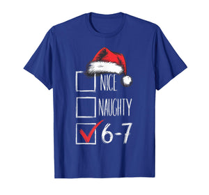 6-7 Nice Naughty 67 Christmas T-Shirt