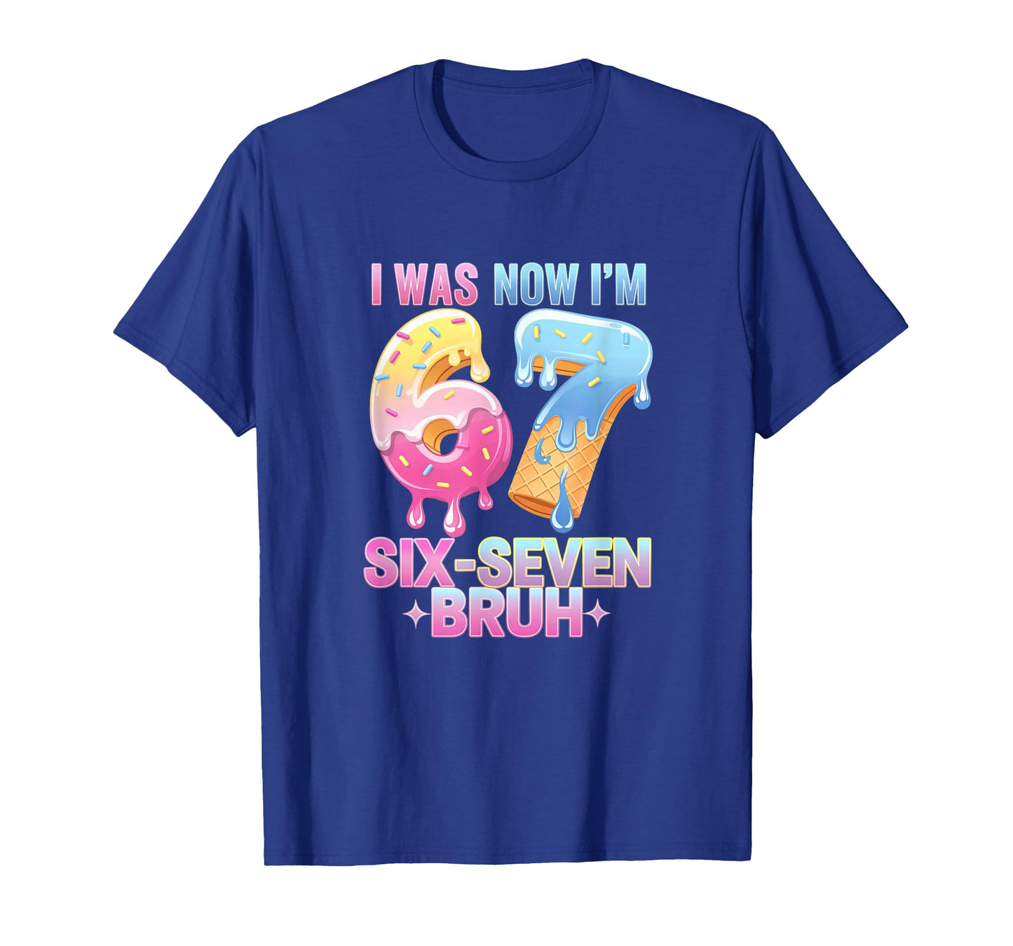 7 Year Old Birthday I was 6 Now I'm 7, 67 Funny Kids T-Shirt