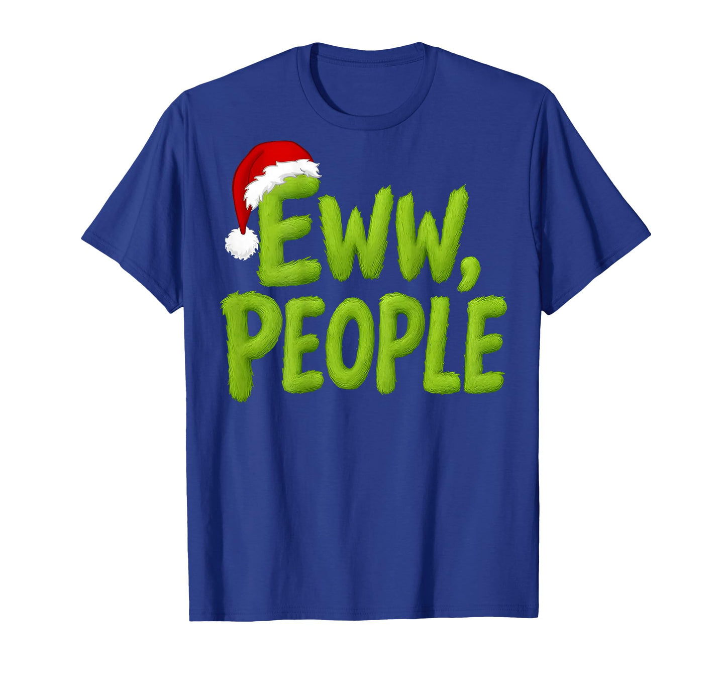 On Back Eww People Santa Hat Green Funny Christmas Mens Kids T-Shirt