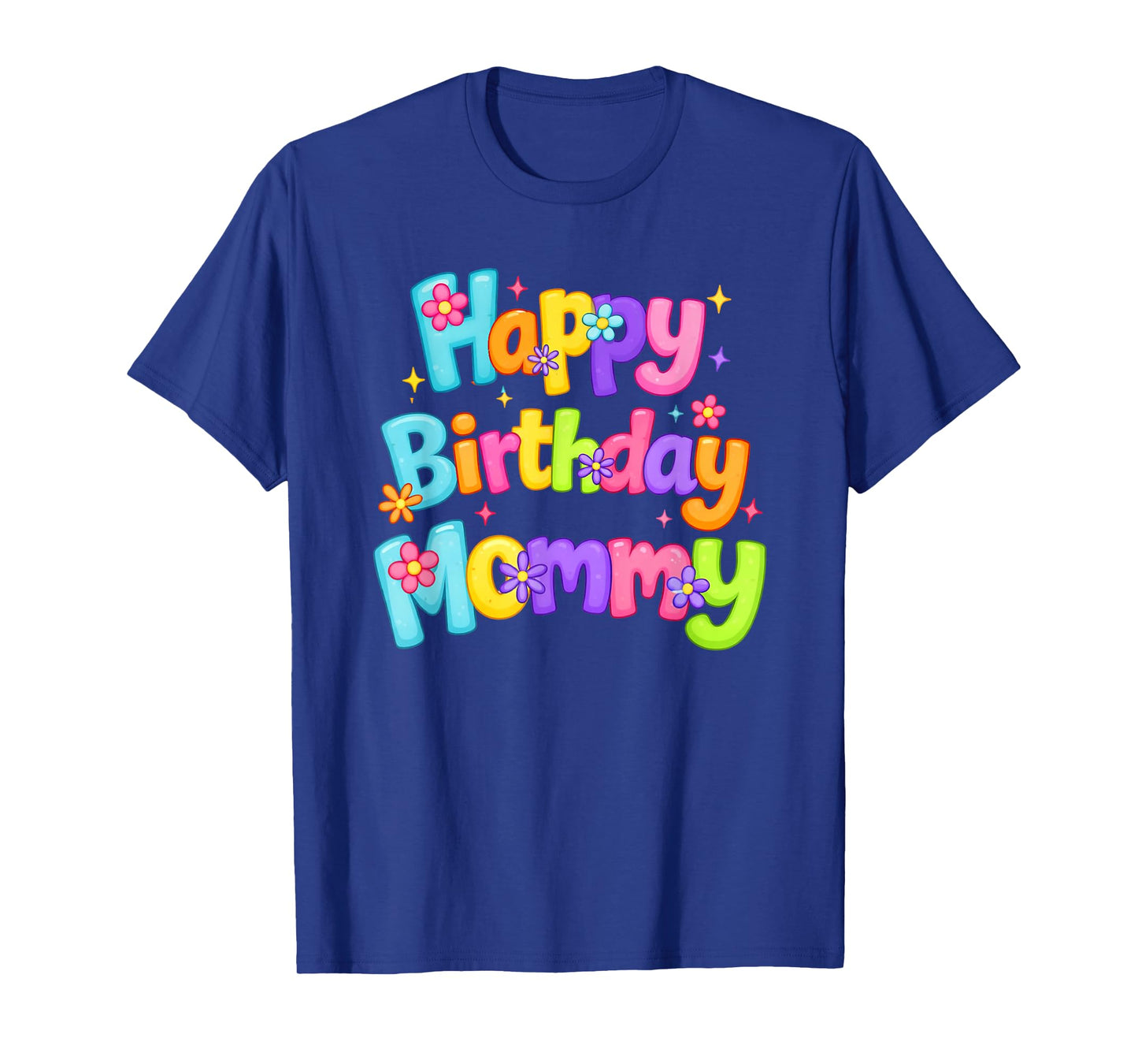 Happy Birthday Mommy Cute Toddler Retro Mom's Birthday Gift T-Shirt