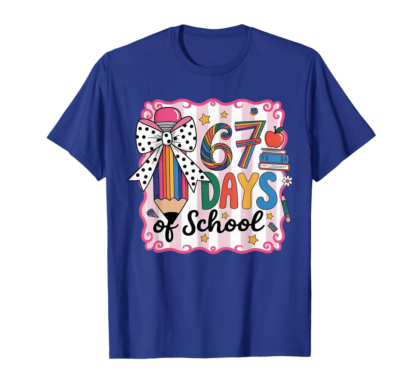 67th Day of School 67 Six Seven Math Teacher T-Shirt