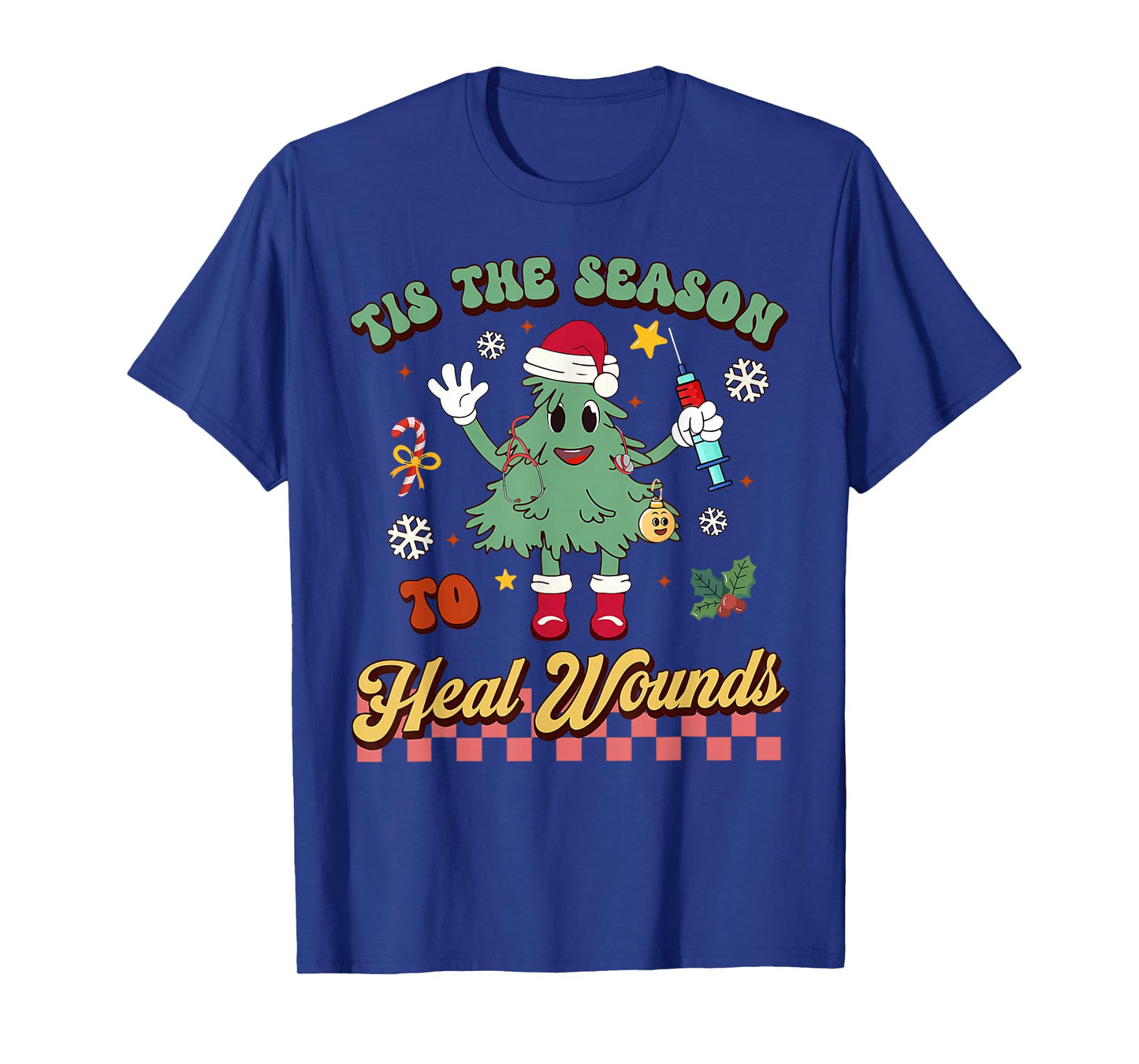Tis The Season Heal Wound Care Nurse Christmas Ostomy Woc T-Shirt