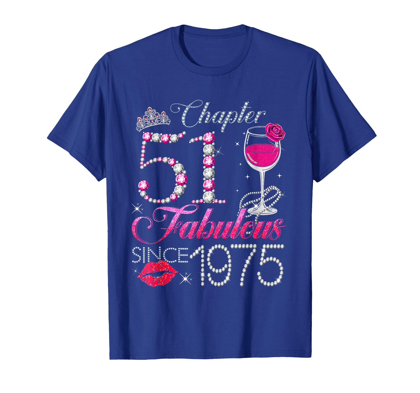Chapter 51 Fabulous Since 1975 51st Birthday Queen Diamond T-Shirt
