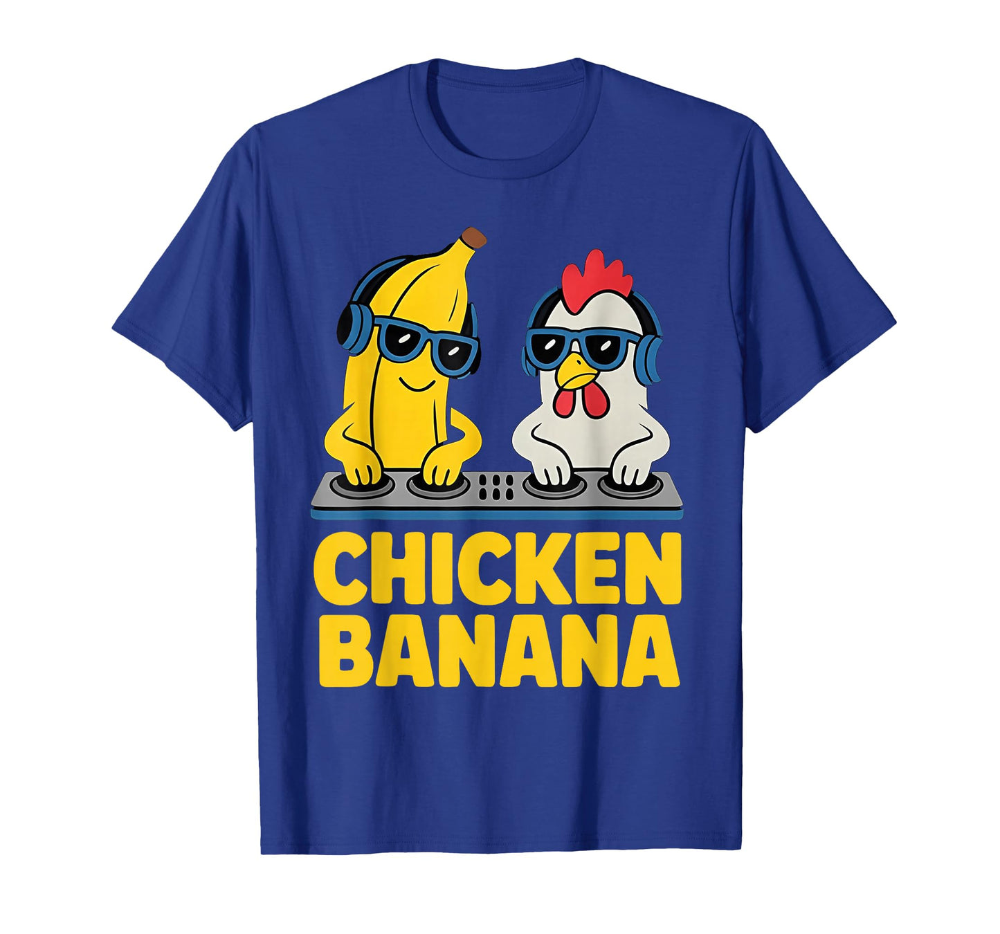 Chicken Banana DJ T-Shirt