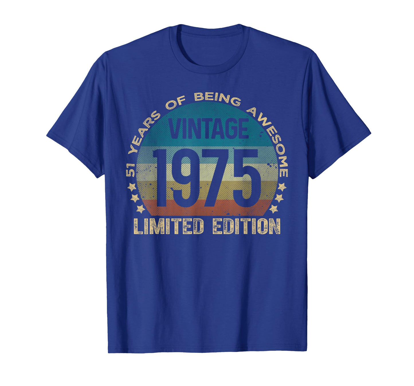 51 Year Old Gifts Vintage 1975 Limited Edition 51st Birthday T-Shirt