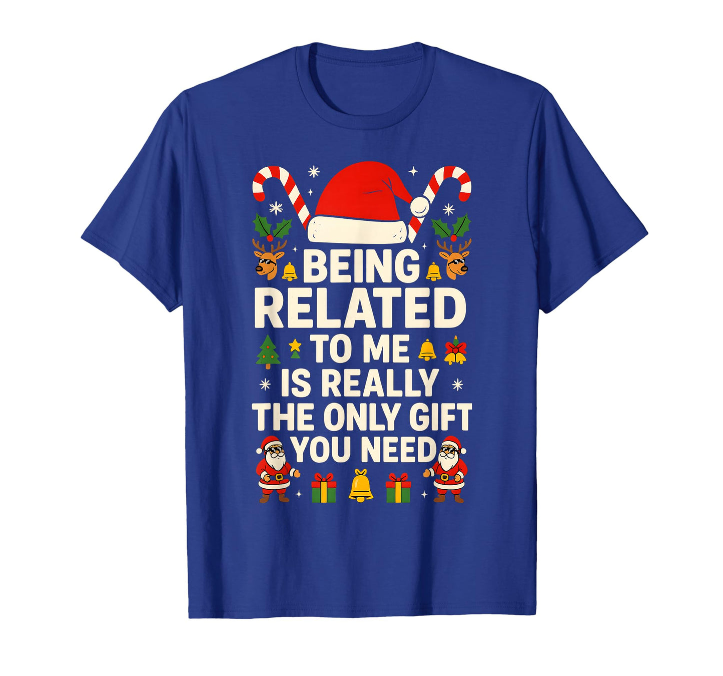 Being Related to Me Funny Christmas Pajamas for Family Xmas T-Shirt