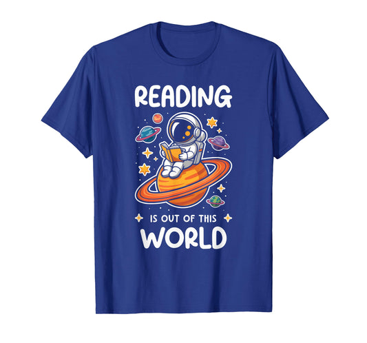 Reading is Out of This World Astronaut Space Book Lover T-Shirt