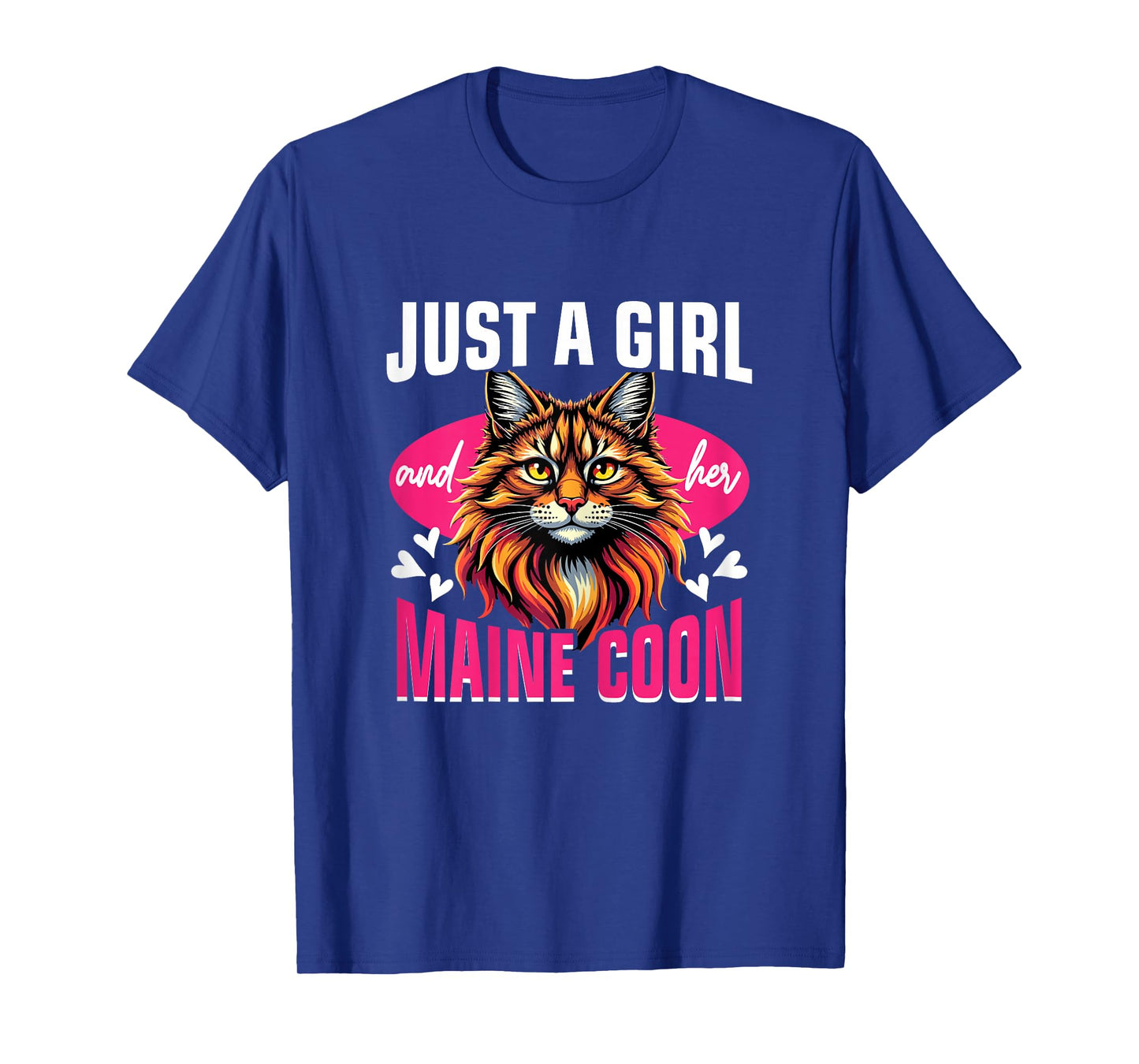 Maine Coon Cat Lover, Just A Girl and Her Maine Coon T-Shirt