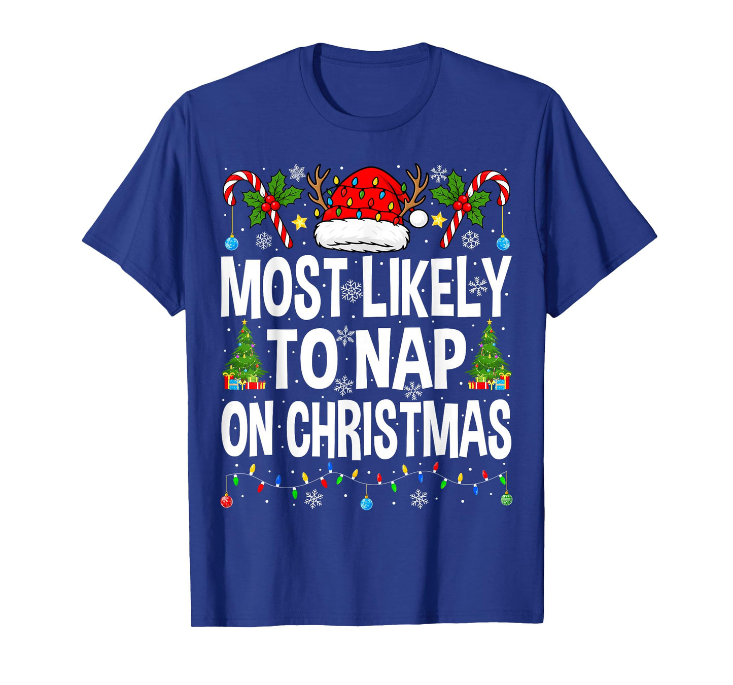 Most Likely to Nap On Christmas Family Matching Christmas T-Shirt