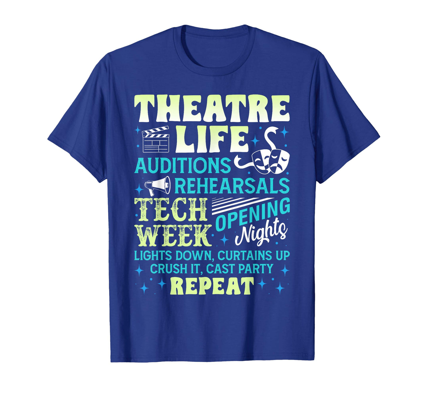 Theatre Nerd Actor Gifts Funny Musical Theater Geek Thespian T-Shirt