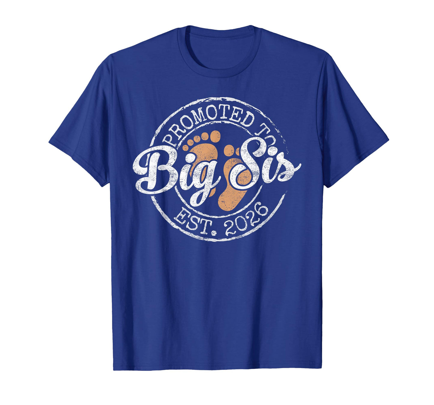 Promoted to Big Sis Est 2026 Stamp First Time Sister to Be T-Shirt