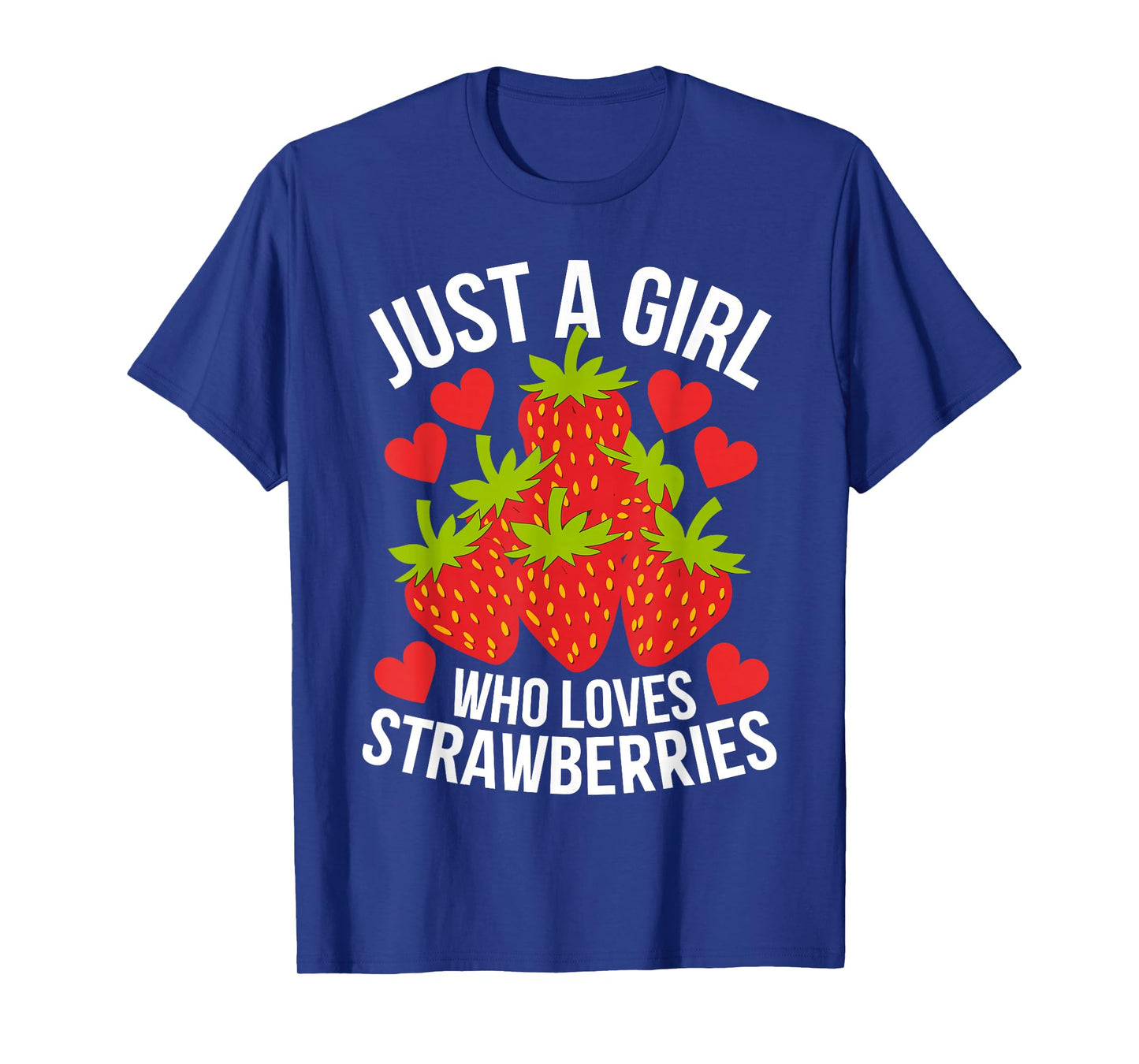 Funny Strawberry Art for Girls Women Fruit Strawberry Lover T-Shirt
