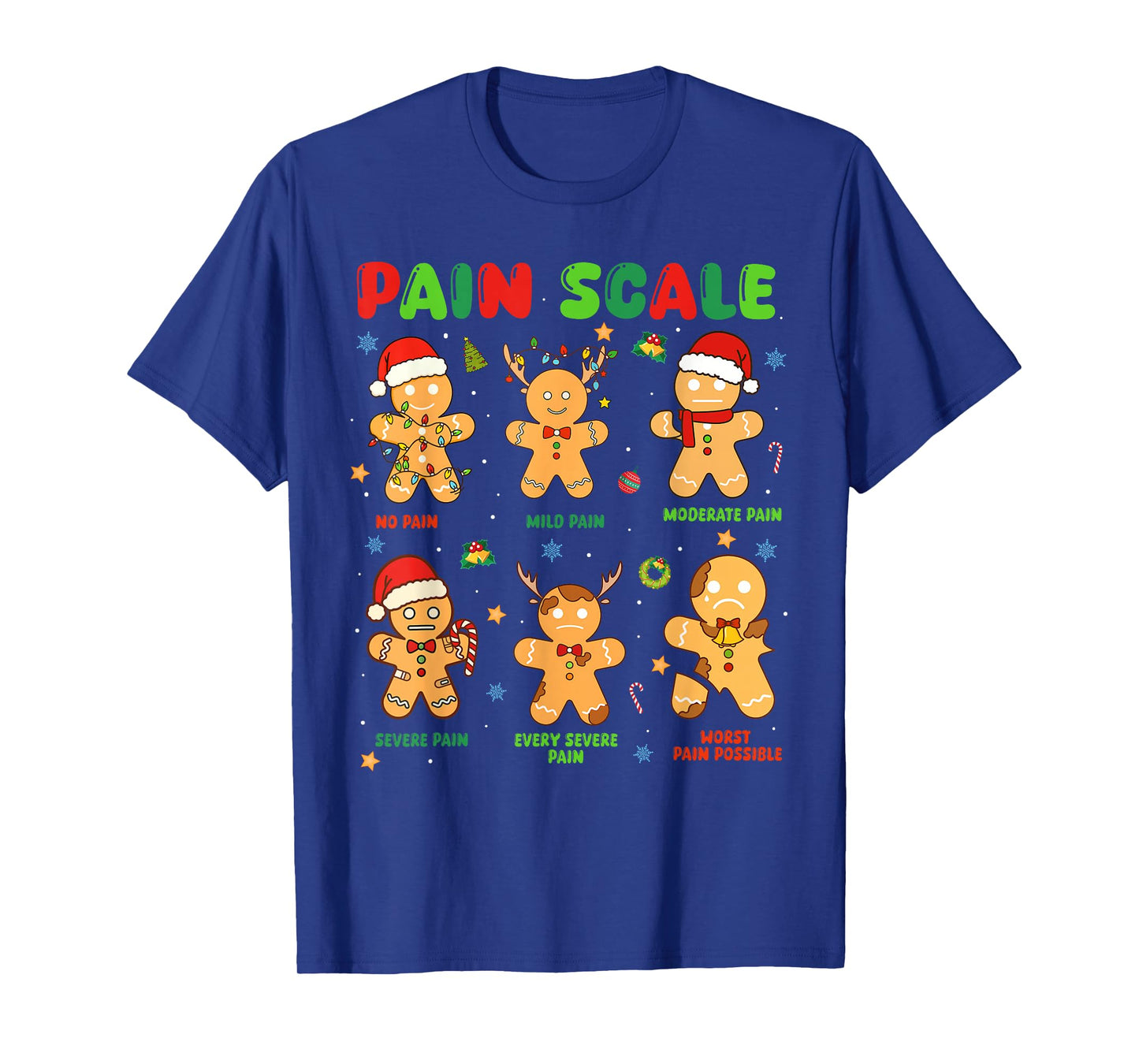 Pain Scale Funny Gingerbread Man Christmas Nurse Holiday T-Shirt